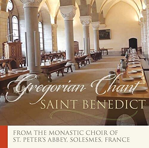 Chant / Monks of Solesmes: Saint Benedict-Mass Proper To The Benedictine Order