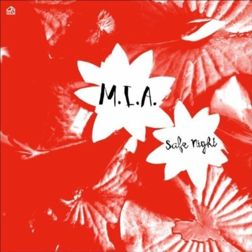 M.I.A.: Safe Night