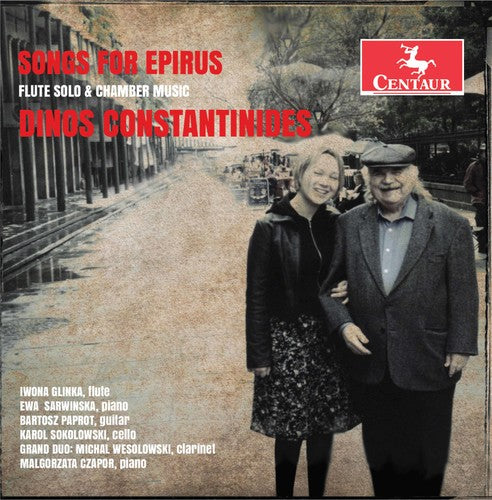 Constantinides / Glinka: Dinos Constantinides: Songs for Epirus