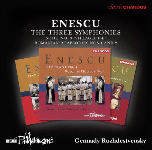 Enescu / BBC Philharmonic Orchestra: Enescu: The Three Symphonies