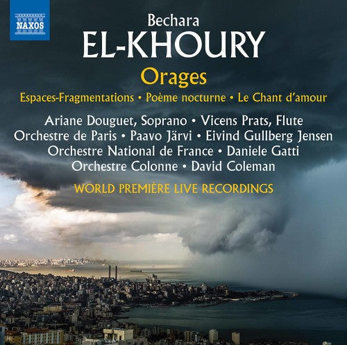 Khoury / Douguet / Coleman: Bechara El-Khoury: Orages