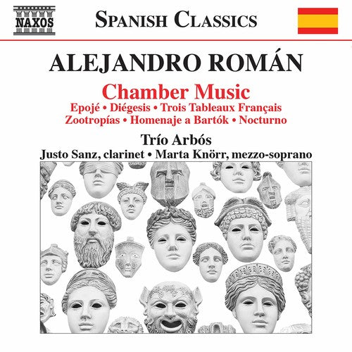 Roman / Trio Arbos: Alejandro Roman: Chamber Music