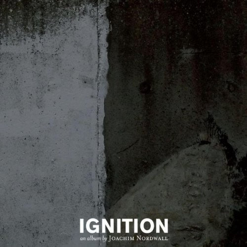 Nordwall, Joachim: Ignition