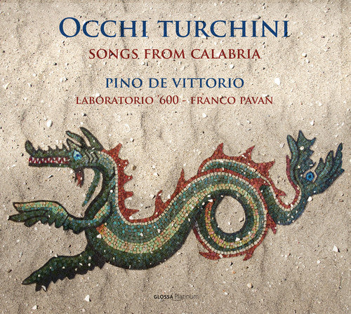 Turchini / Vittorio: Occhi Turchini: Songs from Calabria