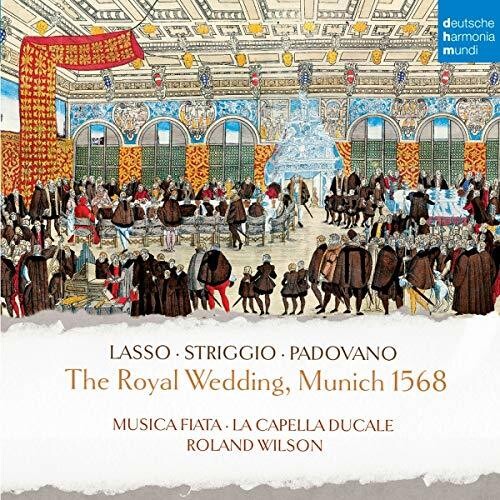 Musica Fiata: Royal Wedding Munich 1568