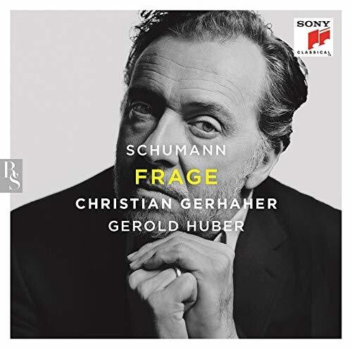 Schumann / Gerhaher, Christian: Schumann: Frage