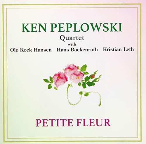 Peplowski, Ken: Petit Fluer