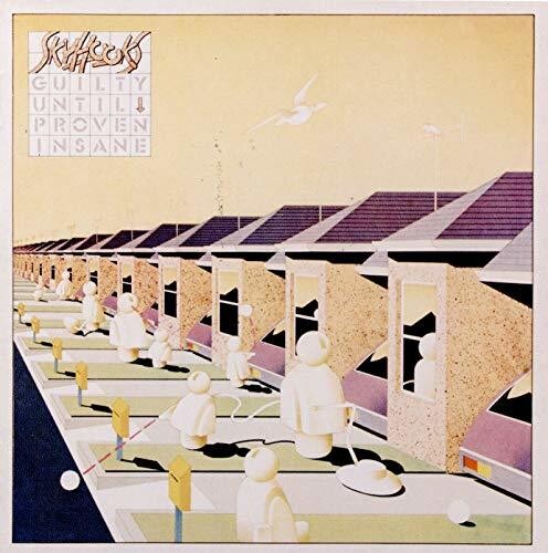 Skyhooks: Guilty Until Proven Insane