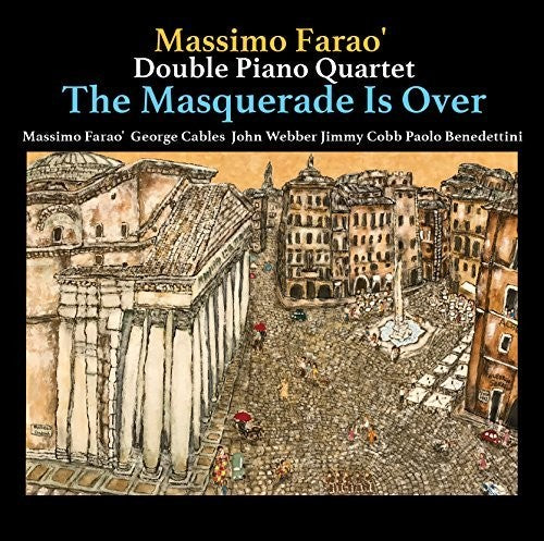 Farao, Massimo / Cables, George: Masquerade In Over