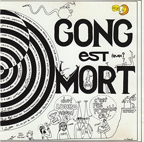 Gong: Gong Est Mort Vive Gong