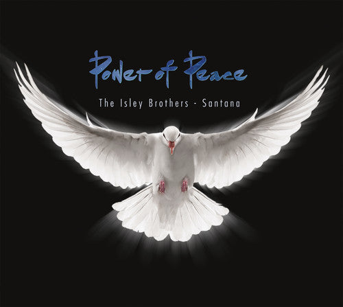 Isley Brothers / Santana: Power Of Peace