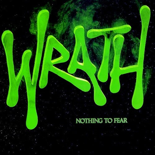 Wrath: Nothing To Fear