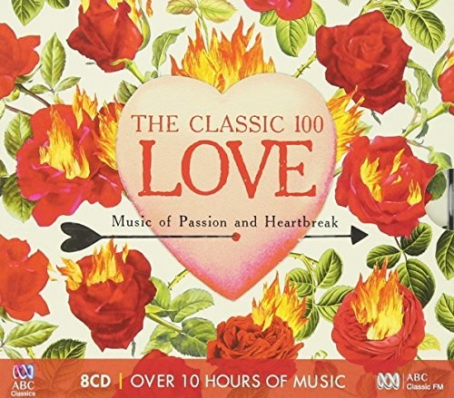 Classic 100: Love / Various: Classic 100: Love / Various