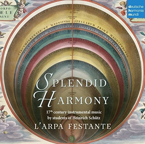 L'Arpa Festante: Splendid Harmony: 17Th Century Instrumental Music