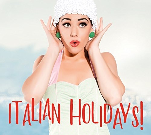 Italian Holidays / Various: Italian Holidays / Various