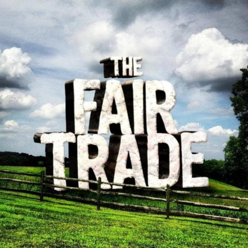 Fair Trade: Fair Trade