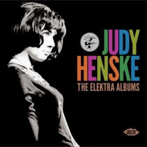 Henske, Judy: Elektra Albums