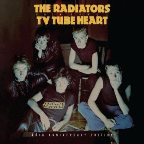 Radiators From Space: TV Tube Heart: 40th Anniversary Edition