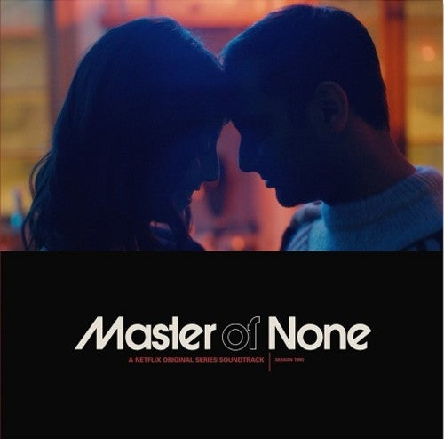 Master of None / O.S.T.: Master of None (Original Series Soundtrack)