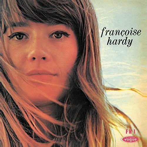 Hardy, Francoise: Le Premier Bonheur Du Jour