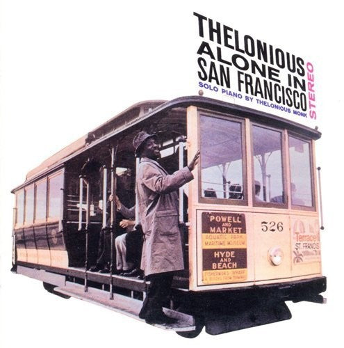 Monk, Thelonious: Thelonious Alone In San Francisco