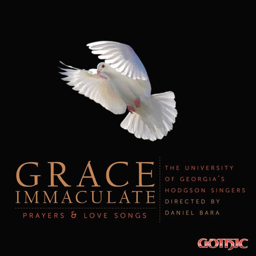 Arnesen / Godden / Neal / Bara: Grace Immaculate: Prayers & Love Songs