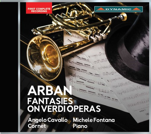 Arban / Cavallo / Fontana: Fantasies On Verdi