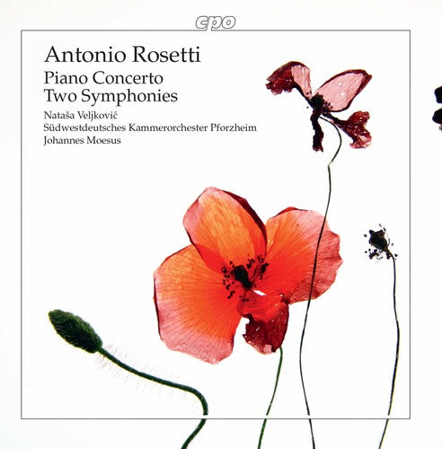 Rosetti / Veljkovic / Moesus: Piano Concerto & Two Symphonies