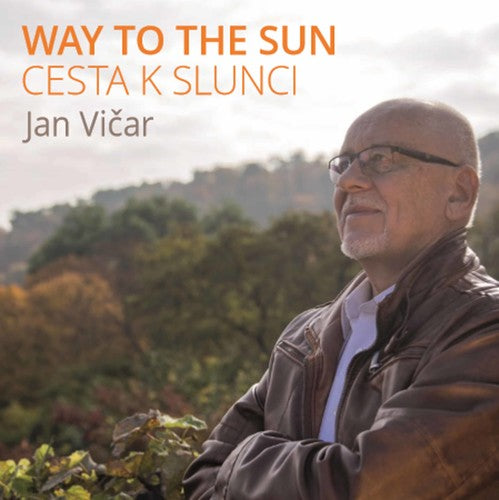 Vicar / Polaskova / Stilec: Way to the Sun