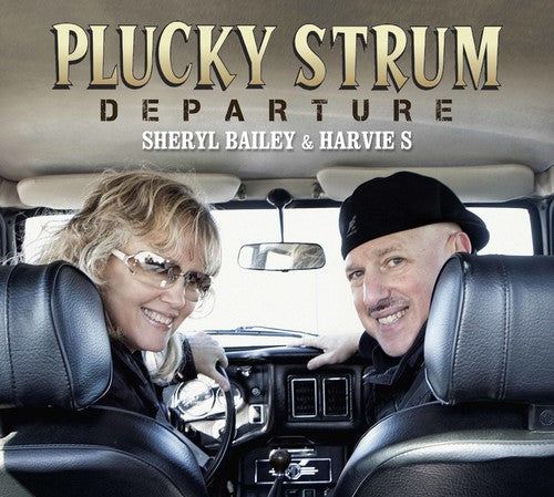 Bailey, Sheryl / Harvie, S.: Plucky Strum - Departure