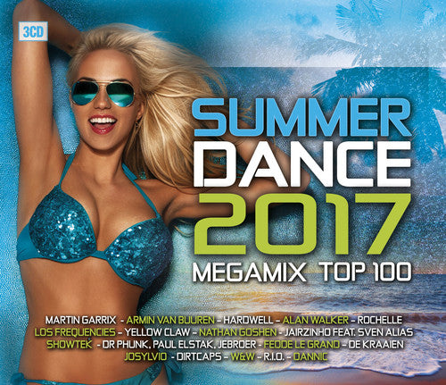 Summerdance 2017: Megamix Top 100 / Various: Summerdance 2017: Megamix Top 100 / Various