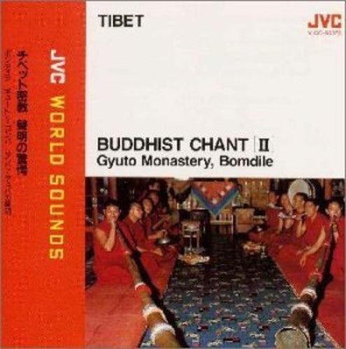 Gyuto Monastery Bomdila: Tibet: Buddhist Chant 2 - JVC World Sounds