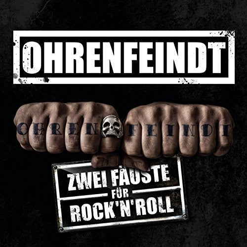 Ohrenfeindt: Zwei Fauste Fur Rock N Roll (White Vinyl)