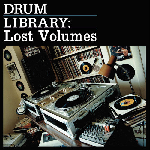 Drum Library: The Lost Volumes: Drum Library: The Lost Volumes