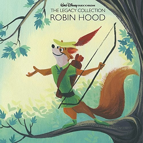 Walt Disney Records Legacy Collection: Robin Hood: Robin Hood: Walt Disney Records The Legacy Collection