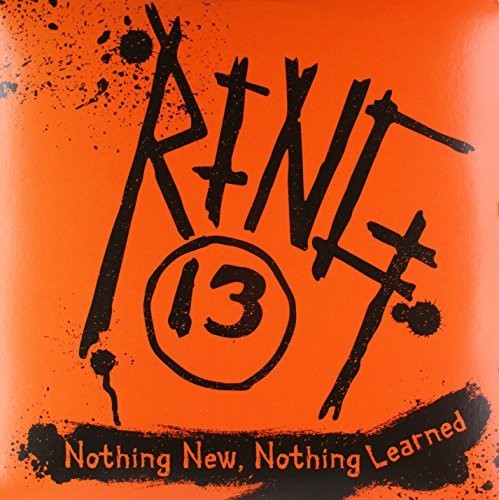 Ring 13: Nothing New Nothing Learned