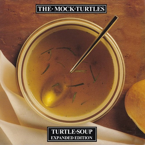 Mock Turtles: Turtle Soup