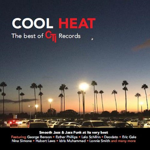 Cool Heat: Best of Cti Records / Various: Cool Heat: Best Of CTI Records / Various