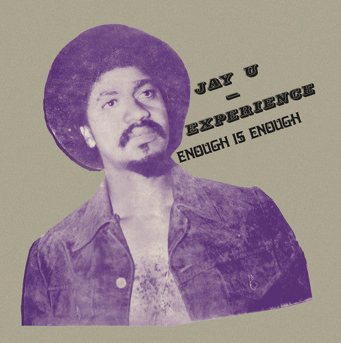 Jay-U Experience: Enough Is Enough