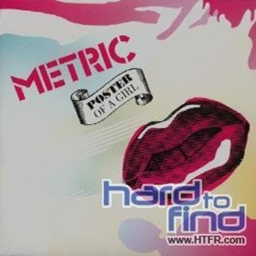 Metric: Poster Of A Girl