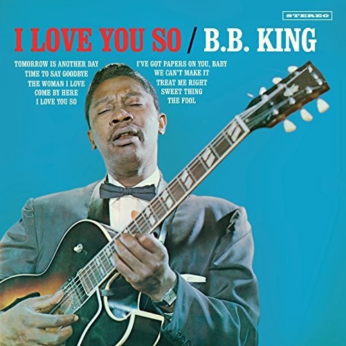 King, B.B.: I Love You So