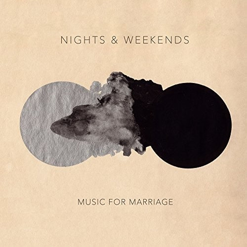 Nights & Weekends: Music For Marriage