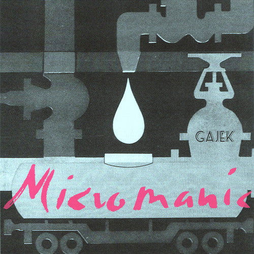 Gajek: Micromanic