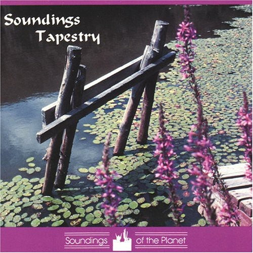 Soundings of the Planet Artists: Tapestry / Var: Soundings Of The Planet Artists: Tapestry / Var