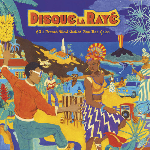 Disque La Raye: 60's French West-Indies Boo / Var: Disque La Raye: 60's French West-indies Boo / Var