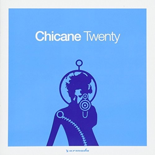 Chicane: Twenty