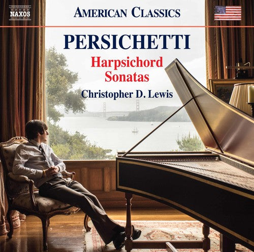Persichetti / Lewis: Persichetti: Harpsichord Sonatas