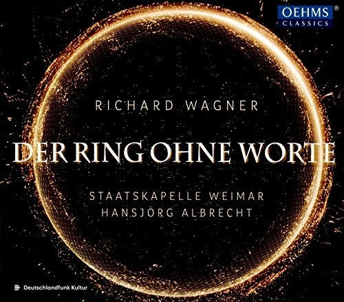 Wagner / Weimar / Albrecht: Wagner: Der Ring Ohne Worte