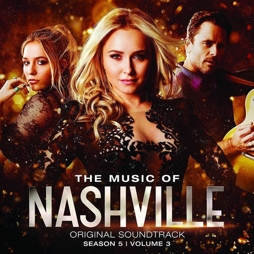 Music of Nashville (Season 5 Vol 3) / O.S.T.: Nashville: Season 5 Volume 3 (Original Soundtrack)