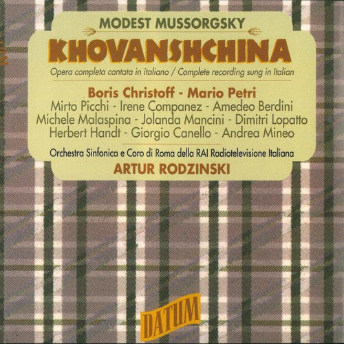 Modest Mussorgsky / Christoff / Rodzinski: Modest Mussorgsky: Khovanshchina